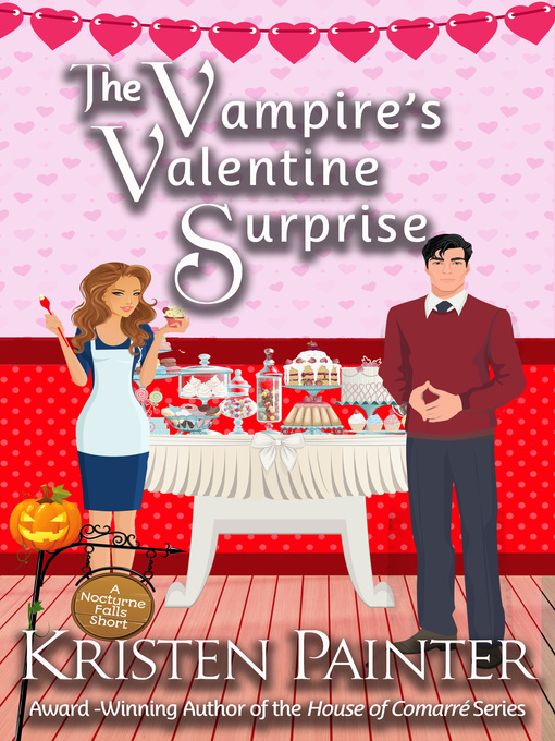 Title details for The Vampire's Valentine Surprise by Kristen Painter - Available